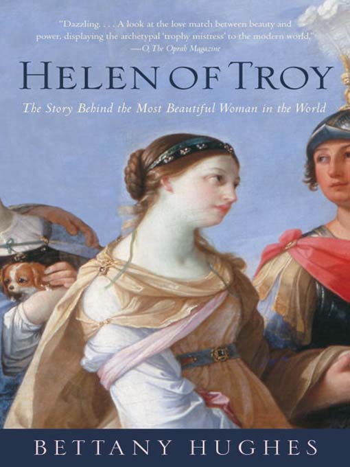 Title details for Helen of Troy by Bettany Hughes - Available